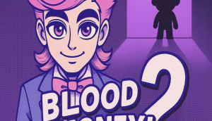 Bloodmoney 2